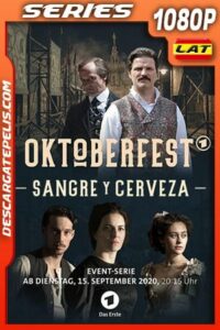 Oktoberfest: Sangre y cerveza (2020) Temporada 1 1080p WEB-DL Latino