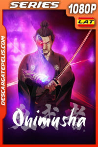 Onimusha Temporada 1 (2023) 1080p WEB-DL Latino