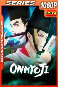 Onmyoji Temporada 1 (2023) 1080p WEB-DL Latino