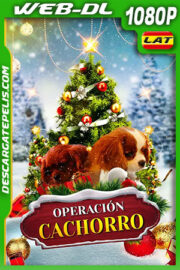 Operación Cachorro (2019) 1080p WEB-DL Latino