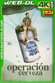 Operación cerveza (2022) 4k WEB-DL HDR Latino