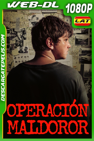 Operación Maldoror (2024) 1080p WEB-DL Latino