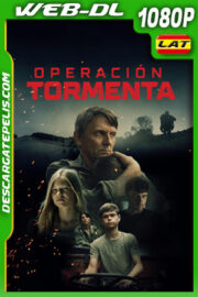Operación Tormenta (2023) 1080p WEB-DL Latino