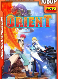 Orient Temporada 1 (2022) 1080p WEB-DL Latino