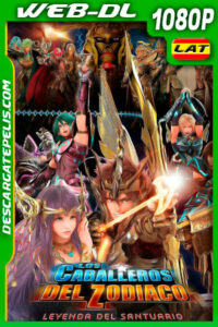 Los Caballeros del Zodiaco: La leyenda del Santuario (2014) 1080p WEB-DL Latino