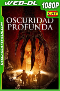 Oscuridad Profunda (2023) 1080p WEB-DL Latino