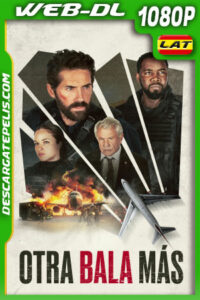 Otra bala más (2024) 1080p WEB-DL Latino