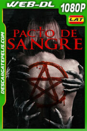 Pacto de Sangre (2019) 1080p WEB-DL Latino