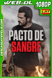 Pacto de sangre (2024) 1080p WEB-DL Latino