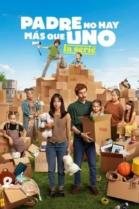 Padre no hay más que uno la serie Temporada 1 Español