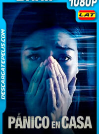 Pánico en casa (2021) 1080p BRRip Latino