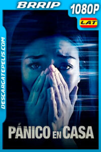 Pánico en casa (2021) 1080p BRRip Latino