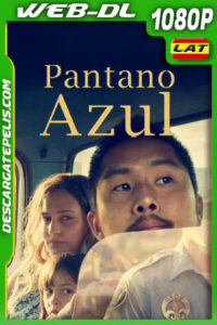Pantano azul (2021) 1080p WEB-DL Latino