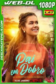 Papá por dos (2021) 1080p WEB-DL Latino