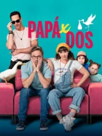 Papá x dos (2025) Latino