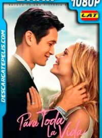 Para toda la Vida (2020) 1080p BRrip Latino