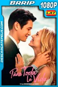Para toda la Vida (2020) 1080p BRrip Latino