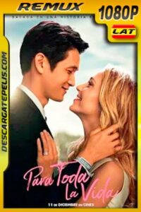 Para toda la Vida (2020) 1080p Remux Latino