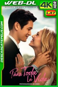 Para toda la Vida (2020) 4K WEB-DL HDR Latino