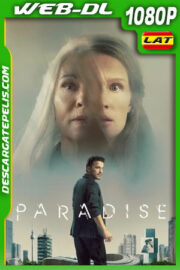 Paradise (2023) 1080p WEB-DL Latino