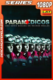 Paramédicos Temporada 3 (2018) 1080p WEB-DL Latino