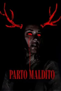 Parto maldito (2025) Latino