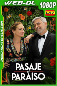 Pasaje al paraíso (2022) 1080p WEB-DL Latino