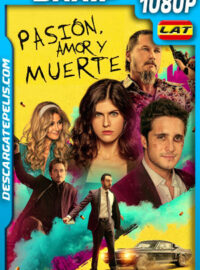Pasión Amor y Muerte (2021) 1080p BRRip Latino
