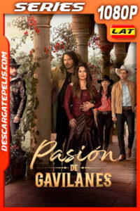 Pasión de gavilanes Temporada 2 (2022) 1080p WEB-DL Latino