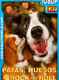 Patas huesos y Rock and Roll (2015) 1080p BRRip Latino