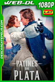 Patines de plata (2020) 1080p WEB-DL Latino