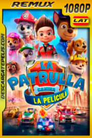 Paw Patrol: La película (2021) 1080p Remux Latino