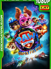 Paw Patrol: La súper película (2023) 1080p WEB-DL Latino