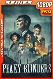 Peaky Blinders Temporada 6 (2022) 1080p WEB-DL Latino