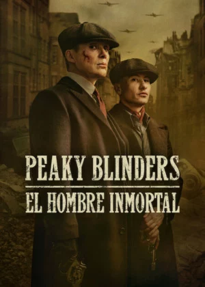 Peaky Blinders: El hombre inmortal (2026) Latino
