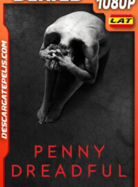 Penny Dreadful Temporada 3 (2016) 1080p WEB-DL Latino