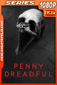 Penny Dreadful Temporada 3 (2016) 1080p WEB-DL Latino