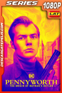 Pennyworth Temporada 3 (2022) 1080p WEB-DL Latino