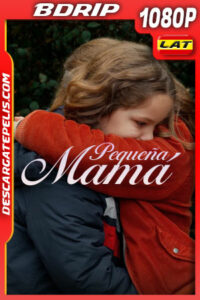 Pequeña Mamá (2021) 1080p BDRip Latino