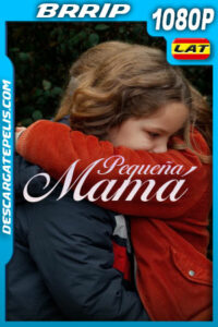 Pequeña Mamá (2021) 1080p BRRip Latino
