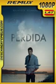 Perdida (2014) 1080p BDRemux Latino – Ingles