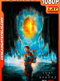 Perdidos en el espacio (2019) Temporada 2 1080p WEB-DL Latino