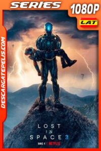 Perdidos en el espacio (2021) Temporada 3 1080p WEB-DL Latino