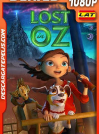 Perdidos en Oz Temporada 2 (2018) 1080p WEB-DL Latino