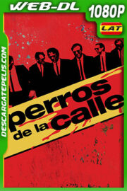 Perros de la calle (1992) 1080p WEB-DL Latino