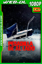 Pesadilla de al lado (2021) 1080p WEB-DL Latino