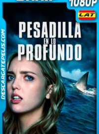 Pesadilla en lo Profundo (2020) 1080p BRRip Latino