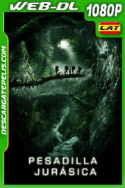Pesadilla jurásica (2012) 1080p WEB-DL Latino