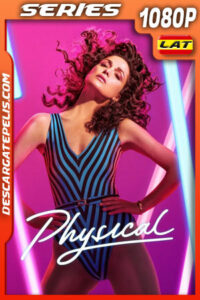 Physical Temporada 2 (2022) 1080p WEB-DL Latino