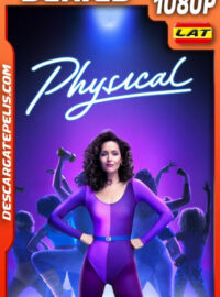 Physical Temporada 3 (2023) 1080p WEB-DL Latino